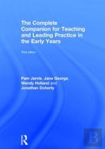 The Complete Companion For Teaching And Leading Practice In The Early Years
