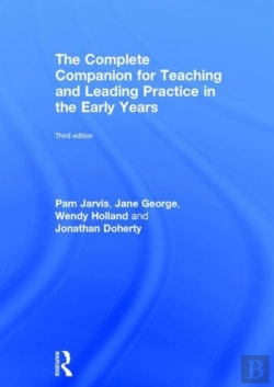 Bertrand.pt - The Complete Companion For Teaching And Leading Practice In The Early Years
