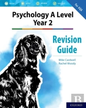 The Complete Companions: Aqa Psychology A Level: Year 2 Revision Guide