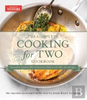 The Complete Cooking For Two Cookbook, 10th Anniversary Gift Edition