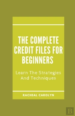 Bertrand.pt - The Complete Credit Files For Beginners