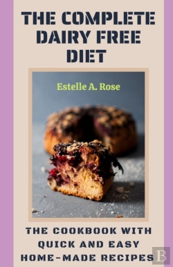 Bertrand.pt - The Complete Dairy Free Diet