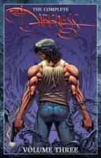 The Complete Darkness Volume 3