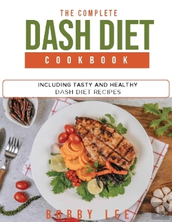 Bertrand.pt - The Complete Dash Diet Cookbook