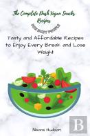 The Complete Dash Vegan Snacks Recipes For Busy People