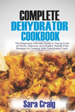 Bertrand.pt - The Complete Dehydrator Cookbook