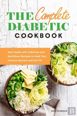 Bertrand.pt - The Complete Diabetic Cookbook: Best Gui