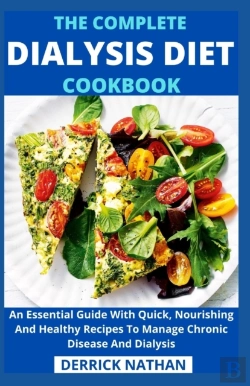 Bertrand.pt - The Complete Dialysis Diet Cookbook