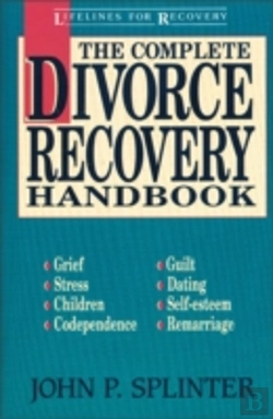 Bertrand.pt - The Complete Divorce Recovery Handbook