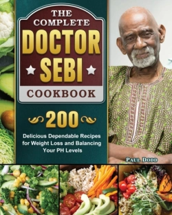 Bertrand.pt - The Complete Dr. Sebi Cookbook