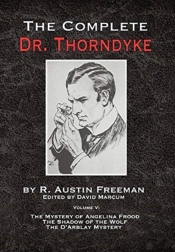 The Complete Dr. Thorndyke - Volume V: T