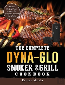 Bertrand.pt - The Complete Dyna-Glo Smoker  Amp  Grill