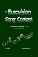 The Complete & Independent Guide To The Eurovision Song Contest 2009