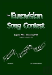 The Complete & Independent Guide To The Eurovision Song Contest 2009