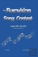 The Complete & Independent Guide To The Eurovision Song Contest 2010