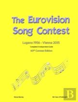 The Complete & Independent Guide To The Eurovision Song Contest 2015