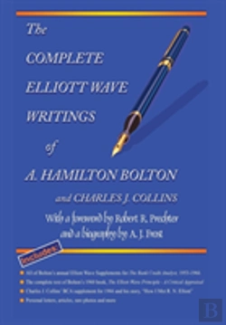 Bertrand.pt - The Complete Elliott Wave Writings Of A. Hamilton Bolton & Charles J. Collins