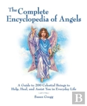 The Complete Encyclopedia Of Angels