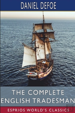 Bertrand.pt - The Complete English Tradesman (Esprios Classics)