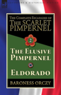 The Complete Escapades Of The Scarlet Pimpernel-Volume 2
