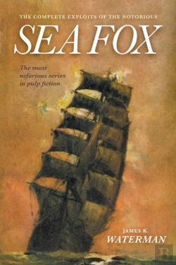 Bertrand.pt - The Complete Exploits Of The Notorious Sea Fox
