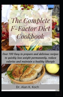 Bertrand.pt - The Complete F-Factor Diet Cookbook
