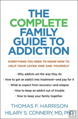 Bertrand.pt - The Complete Family Guide To Addiction