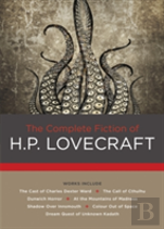 The Complete Fiction Of H. P. Lovecraft