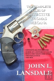 The Complete Files Of Detective Thomas Mecana