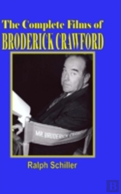 Bertrand.pt - The Complete Films Of Broderick Crawford