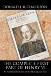 The Complete First Part Of Henry Vi