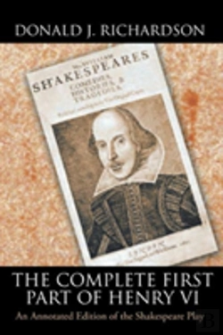 Bertrand.pt - The Complete First Part Of Henry Vi