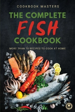 Bertrand.pt - The Complete Fish Cookbook: More Than 70