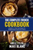 The Complete French Cookbook