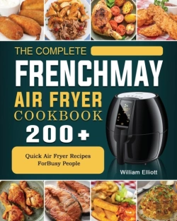 Bertrand.pt - The Complete Frenchmay Air Fryer Cookboo