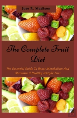 Bertrand.pt - The Complete Fruit Diet