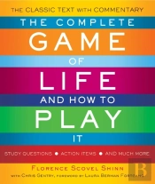 The Complete Game Of Life And How To Play It