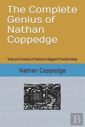 The Complete Genius Of Nathan Coppedge