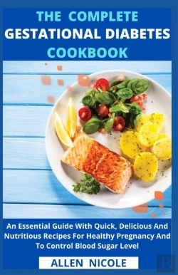 Bertrand.pt - The Complete Gestational Diabetes Cookbook