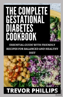 Bertrand.pt - The Complete Gestational Diabetes Cookbook