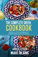 The Complete Greek Cookbook