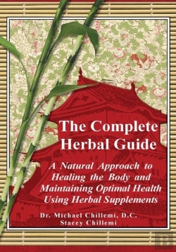 Bertrand.pt - The Complete Guide: A Natural Approach To Healing The Body And Maintaining Optimal Health Using Herbal Supplements
