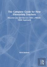 The Complete Guide For New Elementary Teachers