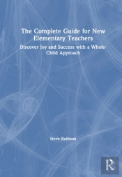 The Complete Guide For New Elementary Teachers