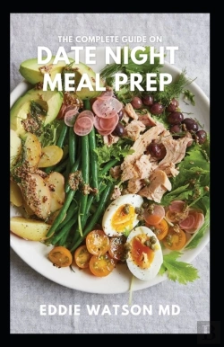 Bertrand.pt - The Complete Guide On Date Night Meal Prep