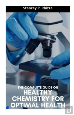 Bertrand.pt - The Complete Guide On Healthy Chemistry For Optimal Health