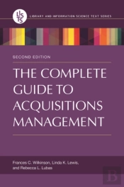 The Complete Guide To Acquisitions Management