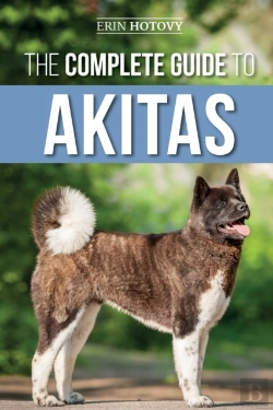 Bertrand.pt - The Complete Guide To Akitas