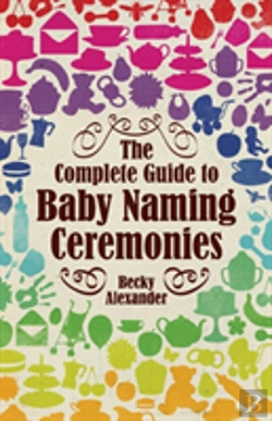 Bertrand.pt - The Complete Guide To Baby Naming Ceremonies