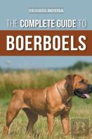 The Complete Guide To Boerboels